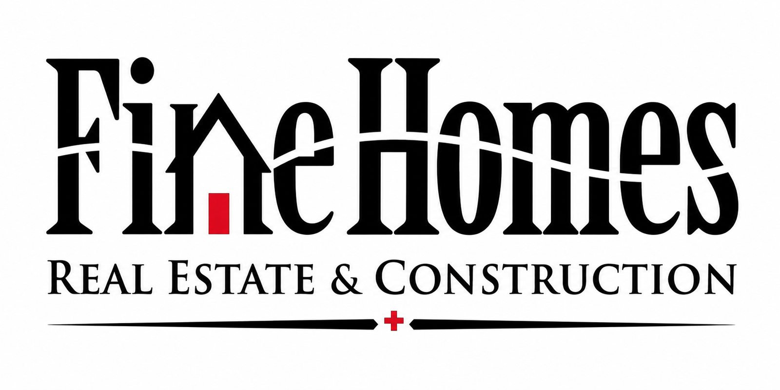 Fine Homes Real Estate & Construction